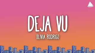 Download lagu Olivia Rodrigo - deja vu (Lyrics) mp3