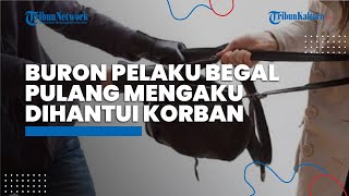 Buron Pelaku Begal di Semarang Pulang karena Mengaku Dihantui Korban hingga Sakit Punggung