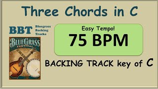 3 Chord Bluegrass Progression in C backing track 75 BPM