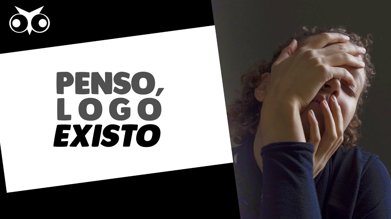 PENSO, LOGO EXISTO, de Descartes | Filosofia Moderna | História da Filosofia