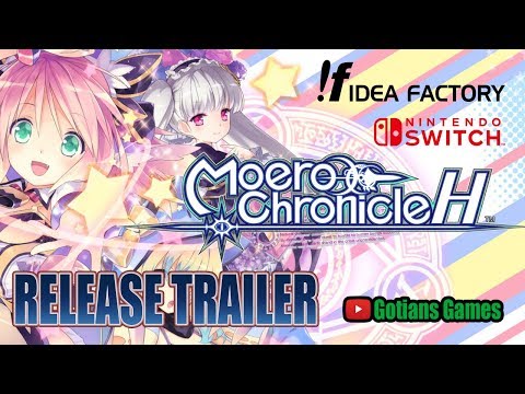 Moero Chronicle H Release Trailer From Idea Factory! Out Now on Nintendo Switch!