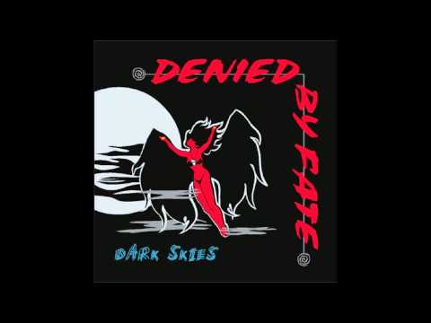 Denied By Fate - Lost Hand