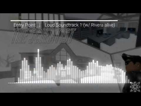 Entry Point - The Scientist Loud Soundtrack (w/ Rivera Alive)