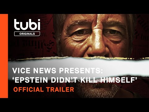 Video $VICE News Presents: 'Epstein Didn't Kill Himself'