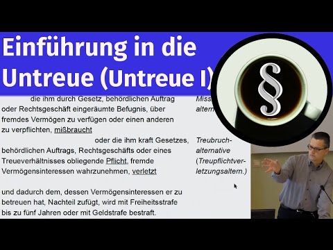 Einführung in die Untreue (Untreue I)
