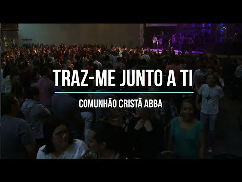 Traz me junto a ti video