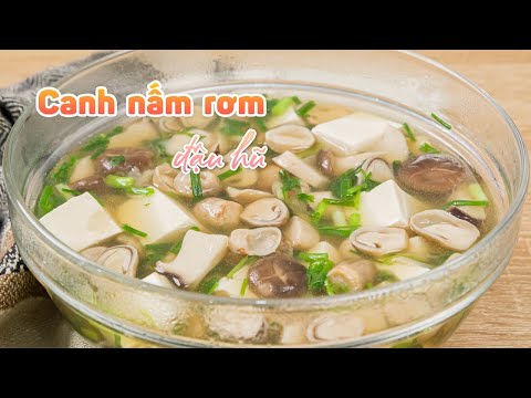 Canh nấm rơm