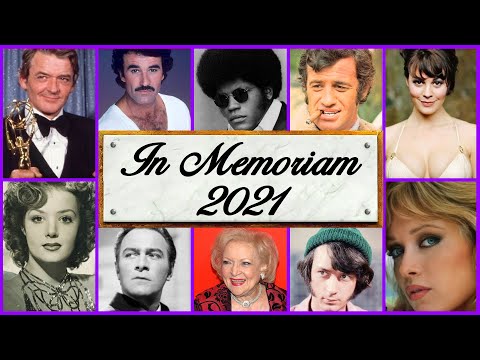 In Memoriam 2021: Famous Faces We Lost in 2021 | Legacy Memoriam