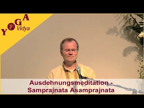 Ausdehnungsmeditation - Samprajnata Asamprajnata