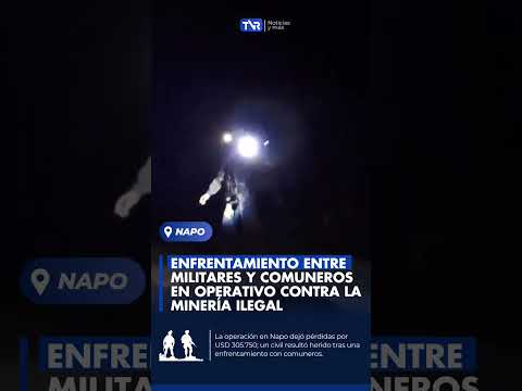 🚨#Napo: Militares inhabilitan maquinaria minera ilegal por $305 mil  en Arosemena Tola.