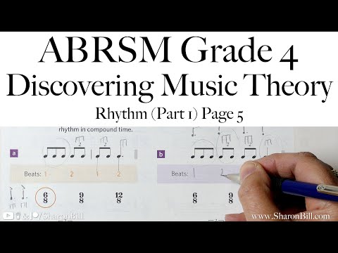 ABRSM Discovering Music Theory Grade 4 Rhythm (Part 1) Page 5 with Sharon Bill