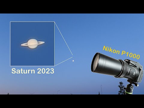 Nikon P1000 - Zooming in on Saturn. What does Saturn look like in 2023?