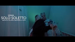 Solo Soletto Music Video