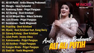 Download lagu ARDIA DIWANG PROBOWATI ALI ALI PUTIH FULL ALBUM LA... mp3