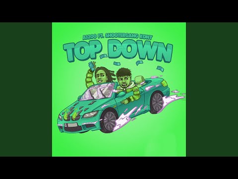 Top Down (feat. Shootergang Kony)