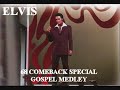 Elvis Presley - 68 Special Comeback Gospel Medley