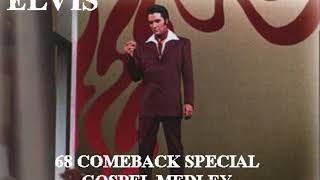 Elvis Presley - 68 Special Comeback Gospel Medley