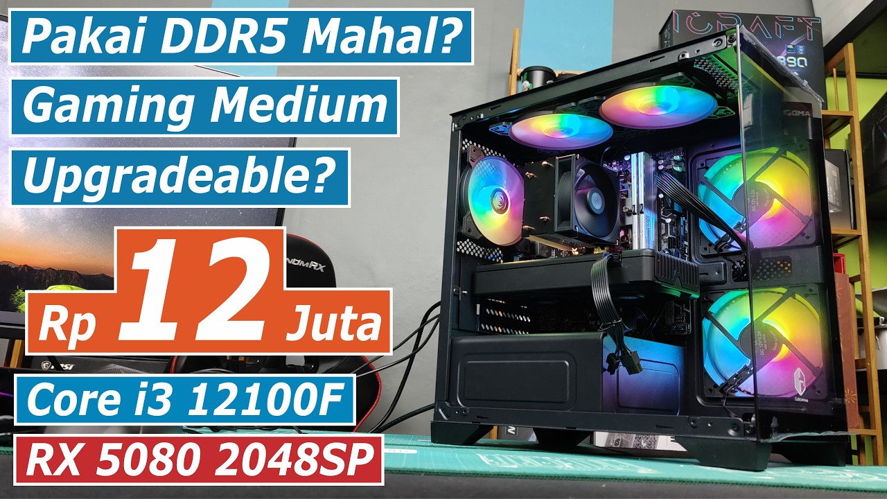 Rakit PC DDR5 Harga Terjangkau di Tahun 2026 ?? Core i3 12100F + RX 580 2048SP