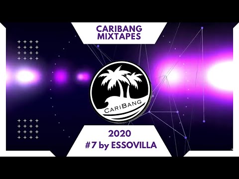 CariBang Mix 2020 | #7 | Dancehall, Dembow, Afro House and Soca by ESSOVILLA