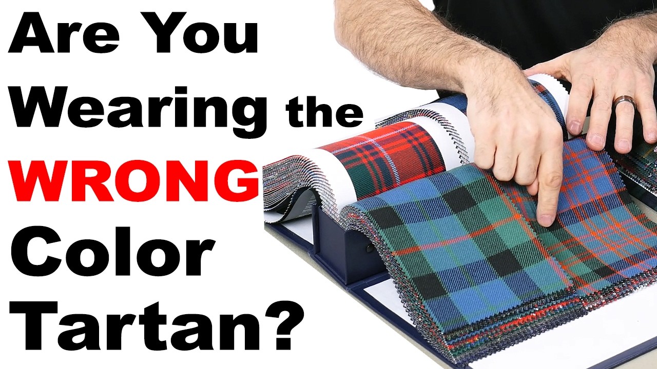 Which Tartan Color Should You Wear? Ancient, Modern, Muted & Weathered Tartans Explained