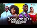 FINDING LOVE IN YOU Nigerian Movies 2025 Latest Full Movies Chinonso Arubayi Ray Adeka