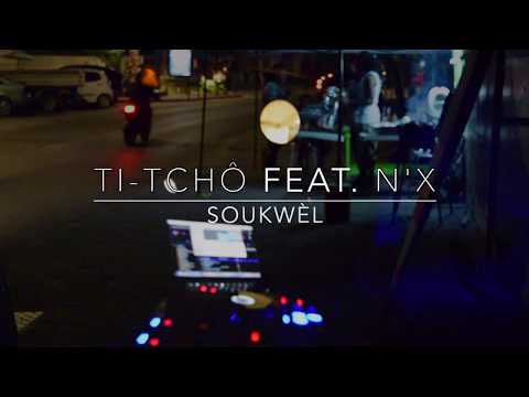 Ti TchÔ Feat  N'x Soukwèl BOUYON 2018 JUDDMORROW STUDIO