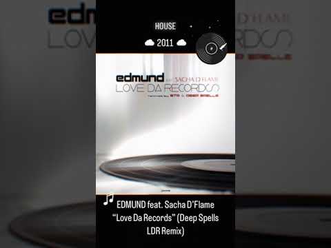 Edmund feat. Sacha D`Flame - Love Da Records