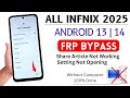 2025 All Infinix Android 13 14 Google FRP Bypass Share Article Not Work Without Pc 100 Done