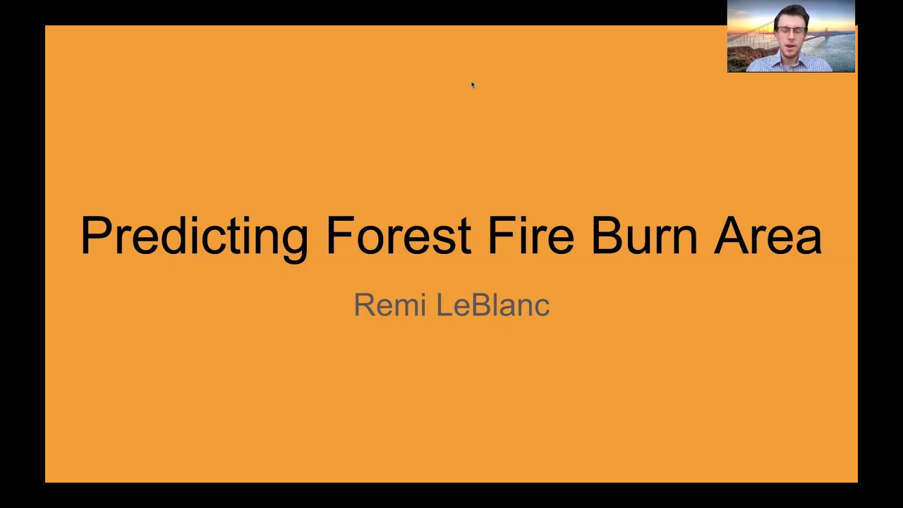 Remi LeBlanc - Predicting Forest Fire Burned Area Using Random Forest
