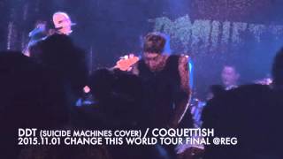 DDT (SUICIDE MACHINES COVER) / COQUETTISH