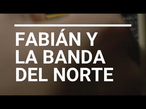 Fabián y La Banda del Norte - El Rumor de los Tiempos - Vídeo con letra oficial