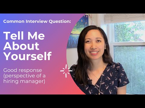 Tell Me About Yourself