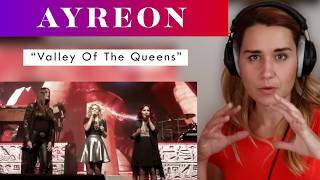 Ayreon/Floor/Anneke/Marcela &quot;Valley of the Queens&quot; REACTION &amp; ANALYSIS by Vocal Coach/Opera Singer