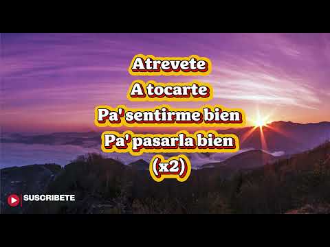 Atrévete - Wisin y Yandel
