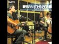 What Would I Have Done - Brian Johnson 