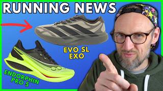 ADIDAS EVO SL EXO - NIKE PEGASUS PLUS 2? VAPORFLY 5? - NEW RELEASES | RUNNING NEWS