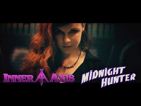 INNER AXIS - Midnight Hunter (Official Music Video)