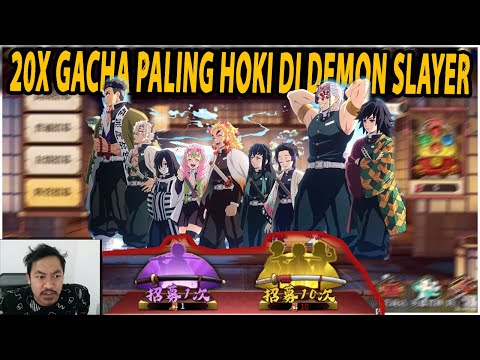 🔥🔥20X GACHA PALING HOKI DI TAHUN INI!! GILASIH BANJIR CHARCTER 9 PILAR CORPS!! - KIMETSU NO YAIBA