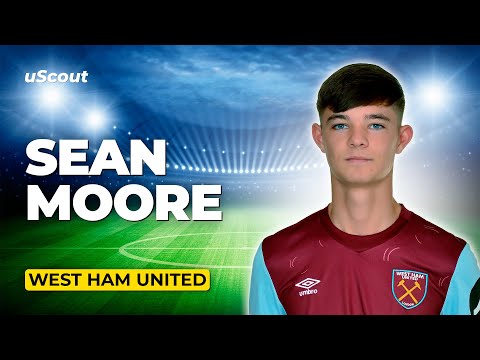 How Good Is Sean Moore at West Ham?
