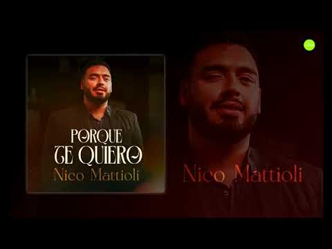 Nico Mattioli "Porque Te Quiero" Cd Completo