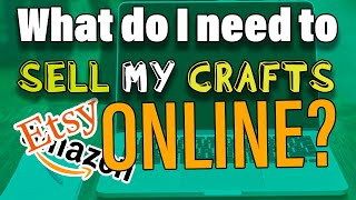 How to sell handmade products online - I want to sell handmade items online