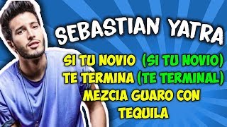 Sebastian Yatra, Mau Y Ricky - Ya No Tiene Novio (Letra)