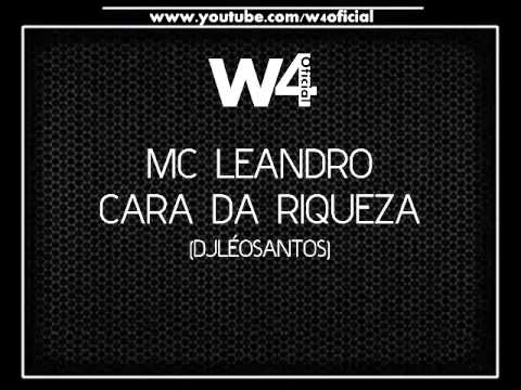 MC LEANDRO - CARA DA RIQUEZA (DJLÉOSANTOS)