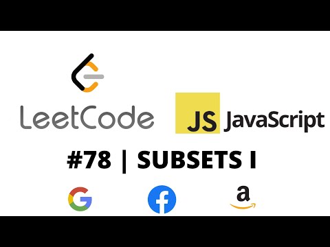 Leetcode Question 78 Subsets In Javascript