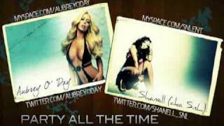 NEW EXCLUSIVE 'Party all the Time' remake ft. Aubrey O'Day and Shanell SnL!