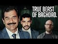 Saddam Was Insane But Nothing Compared To His Son