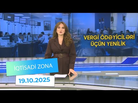 İqtisadi Zona - 19.10.2025