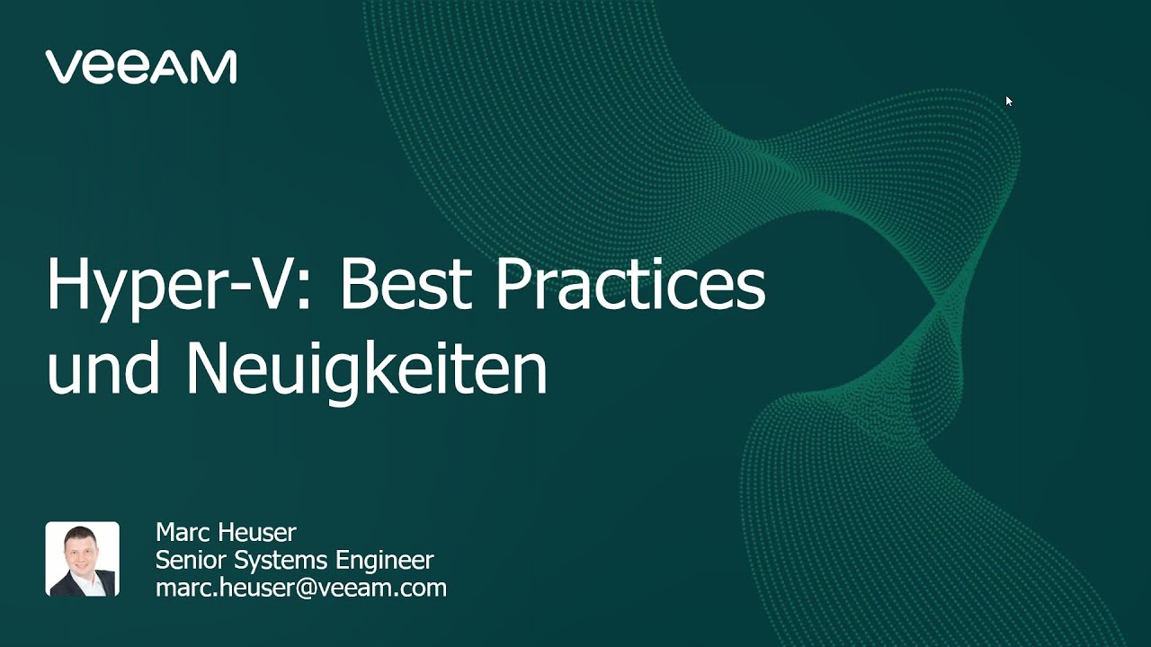 Hyper-V: Best Practices und aktuelle Trends video