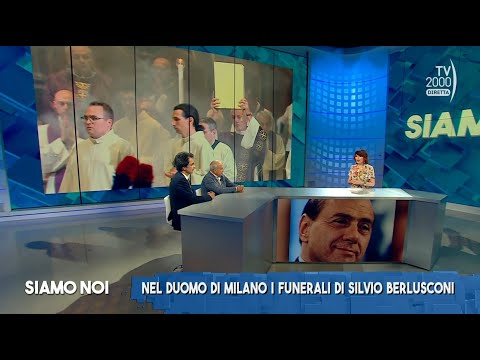 Siamo Noi (TV2000), 14 giugno 2023 - I funerali di Silvio Berlusconi