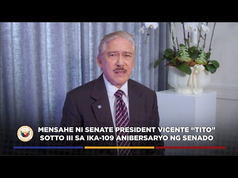 Senate President Vicente C. Sotto III 109th Senate Anniversary Message